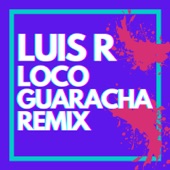 Loco (Guaracha Remix) artwork