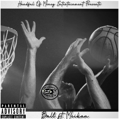 Ball (feat. Meikan) - Single