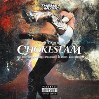 CHOKESLAM (feat. Buddy Lofton, Jreadi, Apollo Main, nikmoody & Marlo Demore) - Single - Josh Lamont