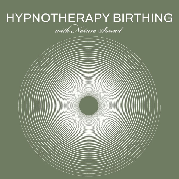 Hypnotherapy Birthing with Nature Sounds, Sounds Effects, White Noise for Hypnotherapist, Self Hypnosis