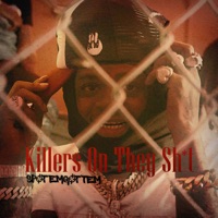 Killers On They Shit - Single - SpotemGottem