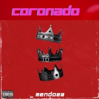 Coronado (En Vivo) - Single - Mendoza