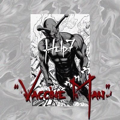 Vaccine Man - Single