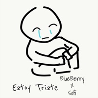 Estoy Triste (feat. Sofi) - Single - BlueBerry