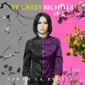 Te Crees Bichota