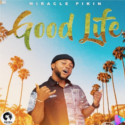 Good life - EP