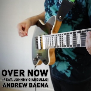 Over Now (feat. Johnny Ciardullo) - Single
