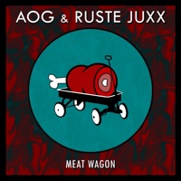 Meat Wagon (feat. Ruste Juxx) - Single - A.O.G.