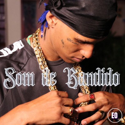 Som de Bandido (feat. Nvnes & Shaodree) - Single