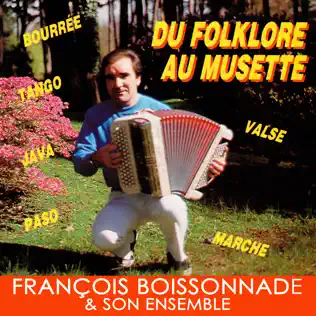 baixar álbum Francois Boissonnade - Du Folklore Au Musette