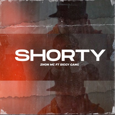 Shorty (feat. Siggy Gang) - Single