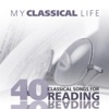 My Classical Life, 40 Classical Songs for Reading