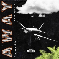 Away (feat. JayFlo) - Single - Lil Burr