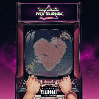 Break My Bank - Single