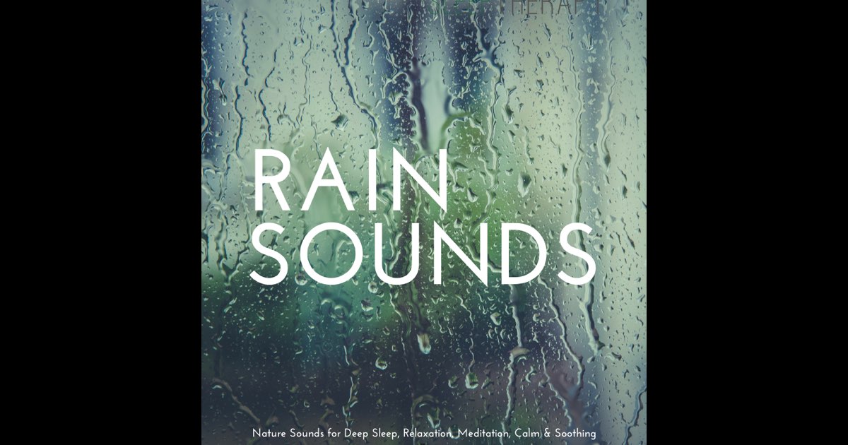Rain Sounds - SleepTherapy