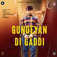 R Nait — Gundeyan Di Gaddi
