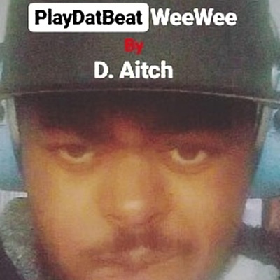PlayDatBeatWeeWee - Single