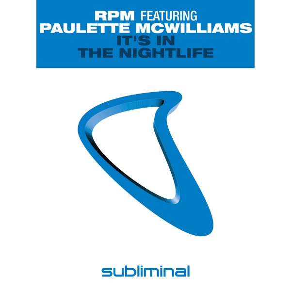 It's in the Nightlife (feat. Paulette McWilliams) - Single