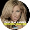 Cvija - Pozovi Me / Obadi Mi Se (feat. Andrea)