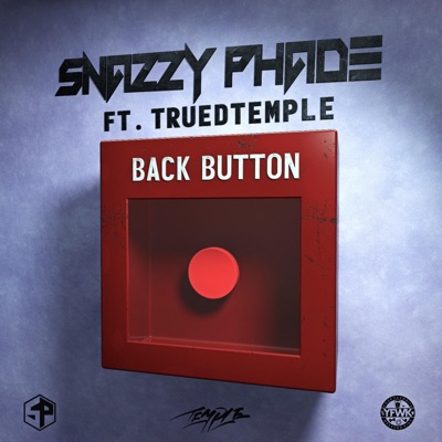 Back Button (feat. Truedtemple) - Single