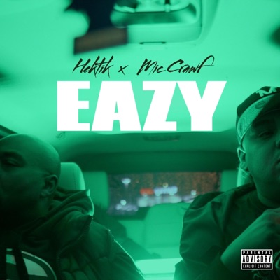 Eazy (feat. Mic Crawf) - Single