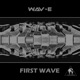 First Wave
