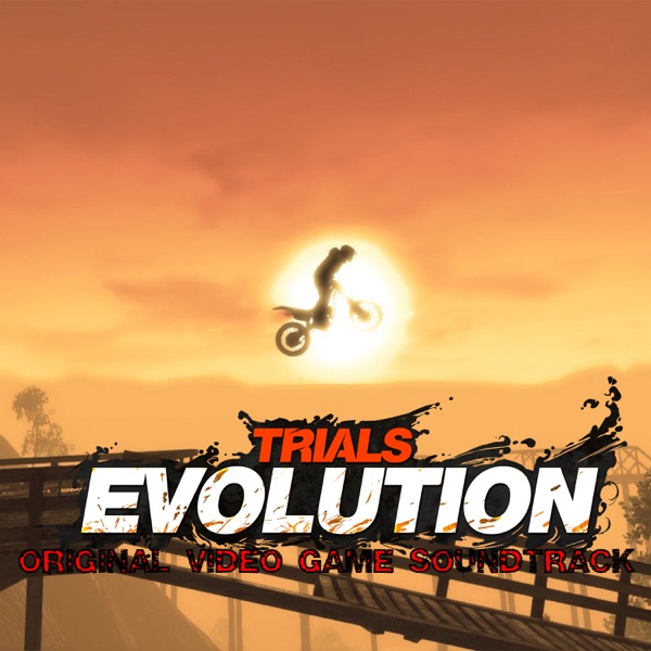 Trials Evolution(Original Video Game Soundtrack)