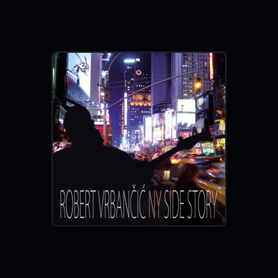 Listen to Robert Vrbančić, watch music videos, read bio, see tour dates & more!