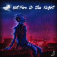 Set Fire to the Night - Lazer Owl