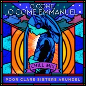 O Come, O Come Emmanuel (Chill Mix) artwork