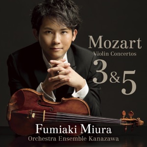 Mozart:Violin Concerto No.3 No.5"Turkish"
