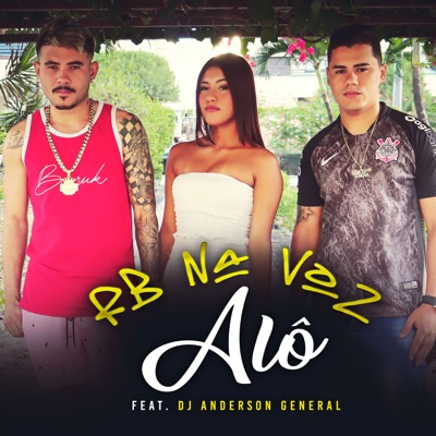 RB Na Voz - Alô (feat. Dj Anderson General)