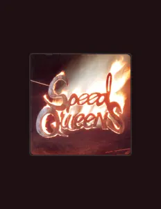 Speed Queensを聴いたり、ミュージックビデオを鑑賞したり、経歴やツアー日程などを確認したりしましょう！