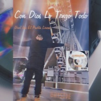 Con Dios Lo Tengo Todo - Single - Uriel Isai