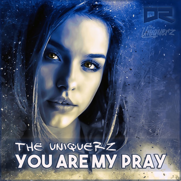 You Are My Pray - Single