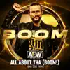 Stream & download All About Tha (Boom!) [Adam Cole Theme] [feat. Mikey Rukus]