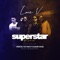 Superstar (feat. Veroni, TDV & Dark Whiz) [Remix] artwork