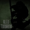 Bleed Tomorrow - Single