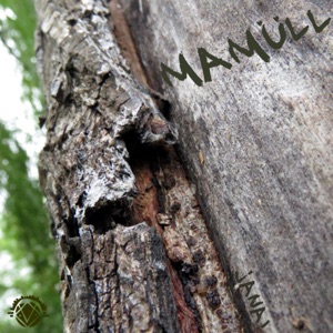 Mamüll - EP