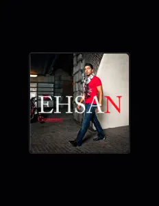 Listen to Ehsan, watch music videos, read bio, see tour dates & more!
