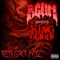 Red Groundz (feat. King Gordy) - Scum lyrics