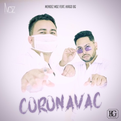 Coronavac (feat. Hiago BG) - Single