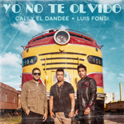 Yo No Te Olvido - Cali y El Dandee & Luis Fonsi