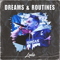 Dreams & Routines - Loké