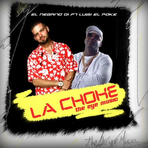 La choke (feat. negrito01)