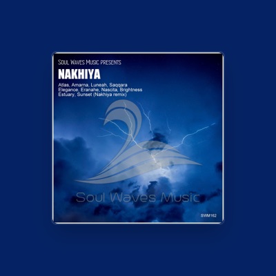 Listen to Nakhiya, watch music videos, read bio, see tour dates & more!