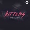 Kittens - Galaktika & Antib lyrics