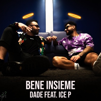 Bene insieme (feat. Ice P) - Single