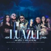 Luazul #2: Deixa a Vida Levar (feat. MC Vinny e DaPaz) [Acústico] - Single