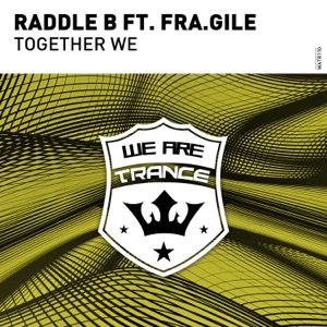 Together We (feat. Fra.gile) - Single